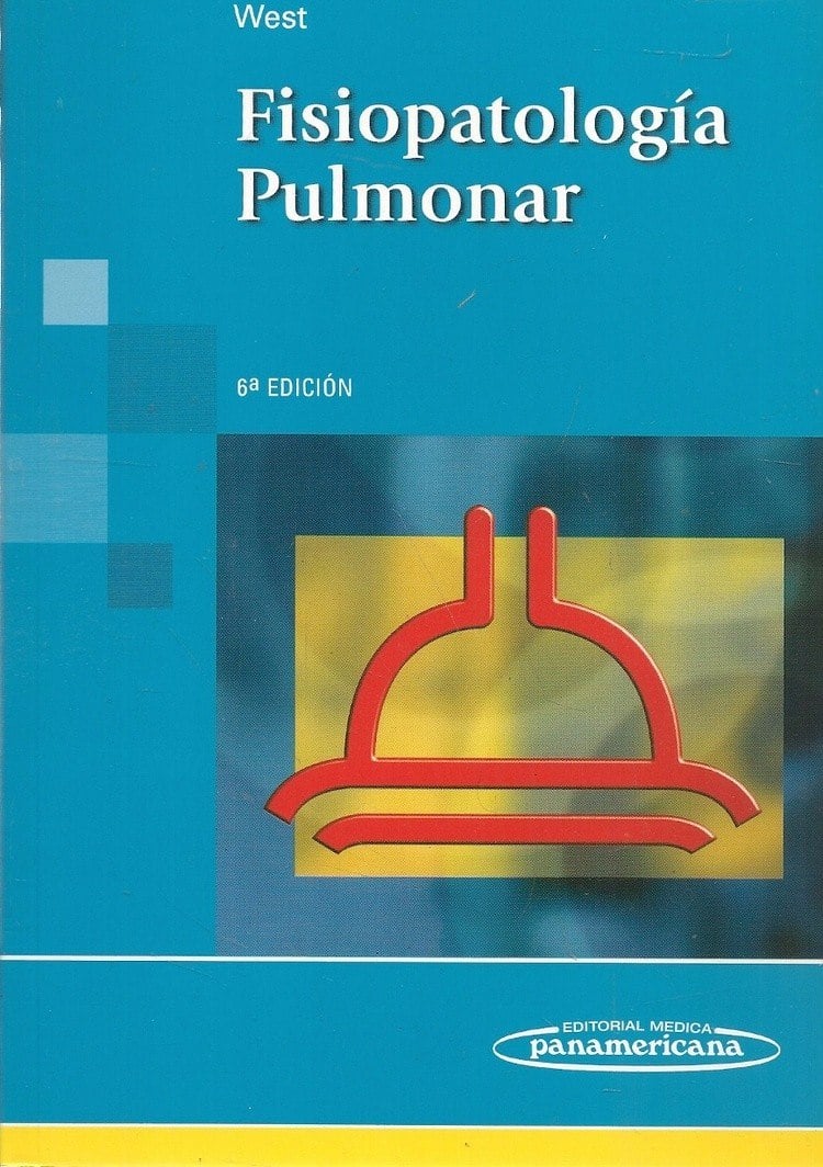 Fisiopatología Pulmonar 6 Edición John B. West PDF