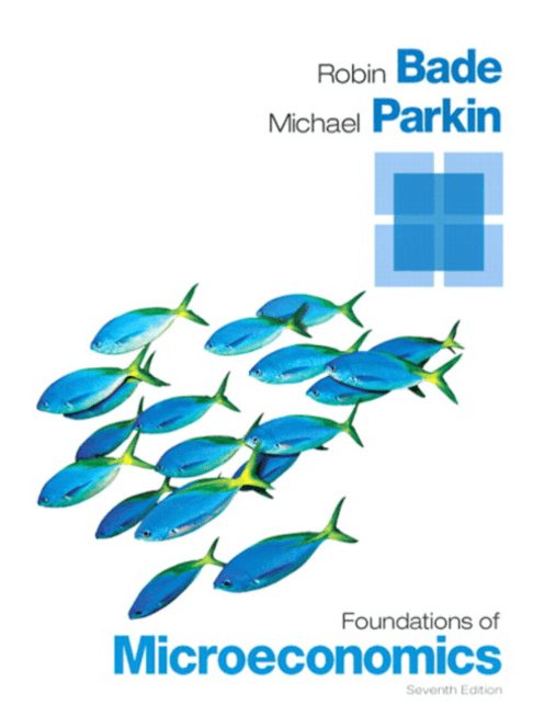 Foundations of Microeconomics 7 Edición Michael Parkin PDF