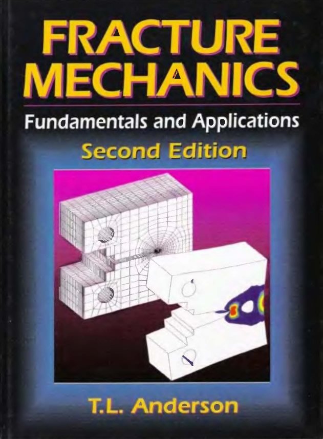 Mecánica de la Fractura: Fundamentos y Aplicaciones 2 Edición T. L. Anderson PDF
