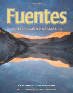 Fuentes Conversación y Gramática 4 Edición Rusch - PDF | Solucionario