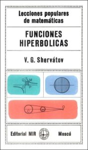 Funciones Hiperbólicas 2 Edición V. G. Shervátov. - PDF | Solucionario