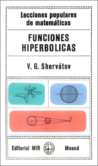 Funciones Hiperbólicas 2 Edición V. G. Shervátov. PDF