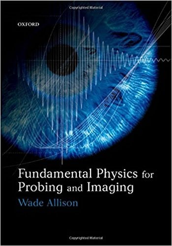 Fundamental Physics for Probing and Imaging 1 Edición Wade Allison PDF