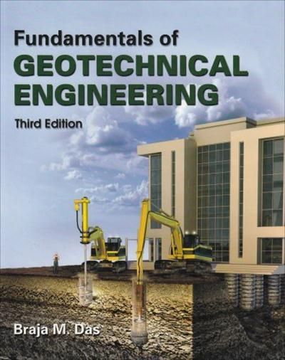 Fundamentals of Geotechnical Engineering 3 Edición Braja M. Das PDF