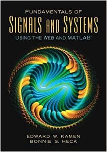 Fundamentals of Signals and Systems Using the Web and Matlab® 3 Edición Edward W. Kamen - PDF | Solucionario