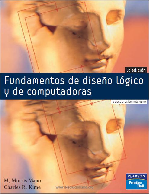 Fundamentos de Diseño Lógico y de Computadoras 3 Edición M. Morris Mano PDF