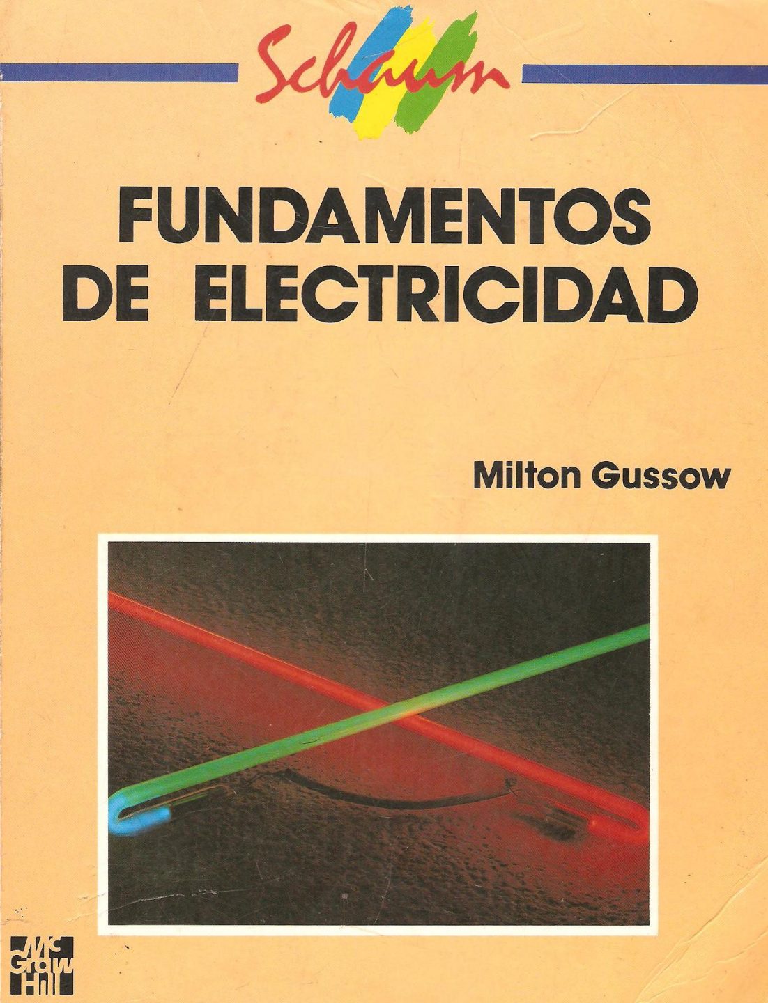 Fundamentos de Electricidad (Schaum) 1 Edición Milton Gussow PDF