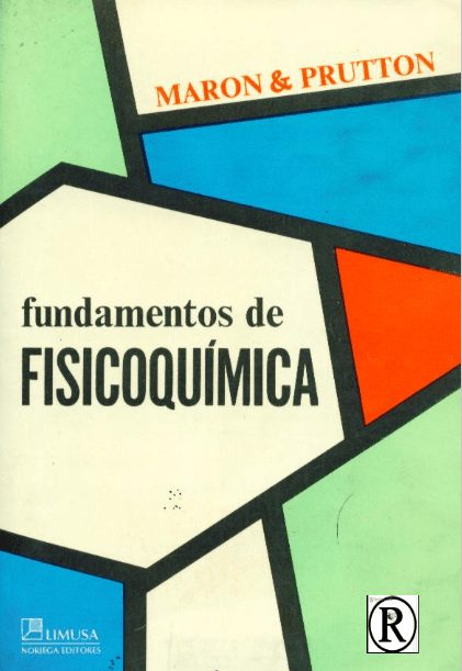 Fundamentos de Fisicoquímica 1 Edición Carl F Prutton PDF