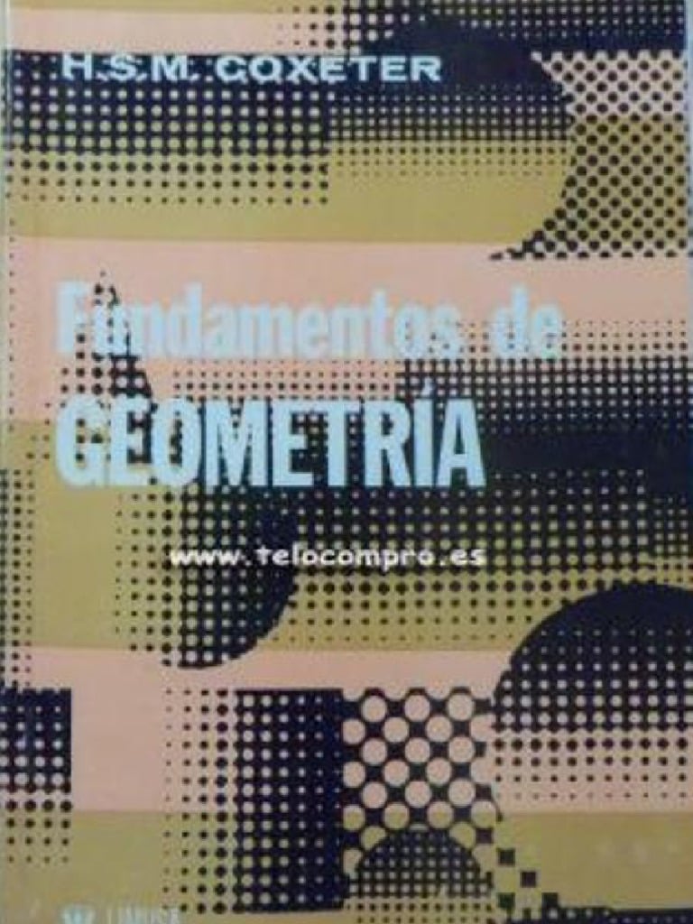Fundamentos de Geometría 2 Edición H. S. M. Coxeter PDF