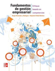 Fundamentos de Gestión Empresarial 1 Edición Sergio Hernández - PDF | Solucionario