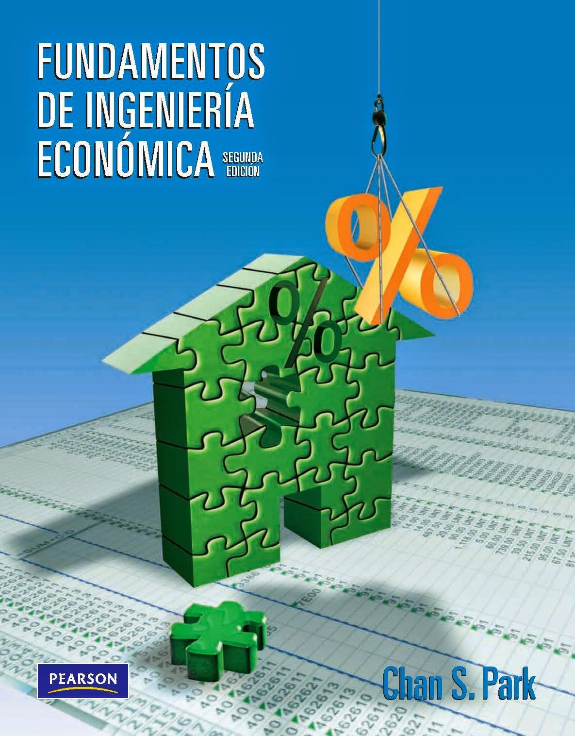 Fundamentos de Ingeniería Económica 2 Edición Chan S. Park PDF