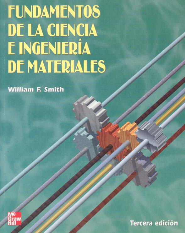 Fundamentos de la Ciencia e Ingenieria de Materiales 3 Edición William Smith PDF
