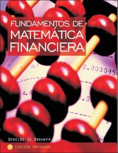 Fundamentos de Matemática Financiera 2 Edición Desclée de Brouwer - PDF | Solucionario