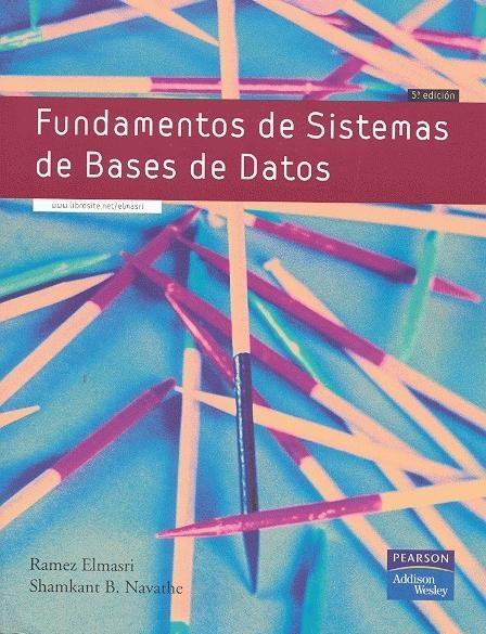 Fundamentos de Sistemas de Bases de Datos 5 Edición Ramez Elmasri PDF