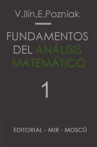 Fundamentos del Análisis Matemático Tomo 1 1 Edición E. Pozniak - PDF | Solucionario