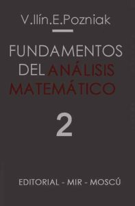 Fundamentos del Análisis Matemático Tomo 2 1 Edición E. Pozniak - PDF | Solucionario