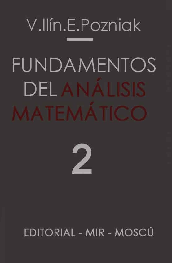 Fundamentos del Análisis Matemático Tomo 2 1 Edición E. Pozniak PDF