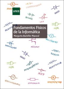 Fundamentos Físicos de la Informática 1 Edición Margarita Bachiller Mayoral - PDF | Solucionario