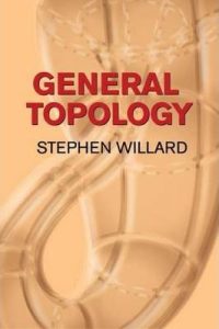 General Topology 1 Edición Stephen Willard - PDF | Solucionario