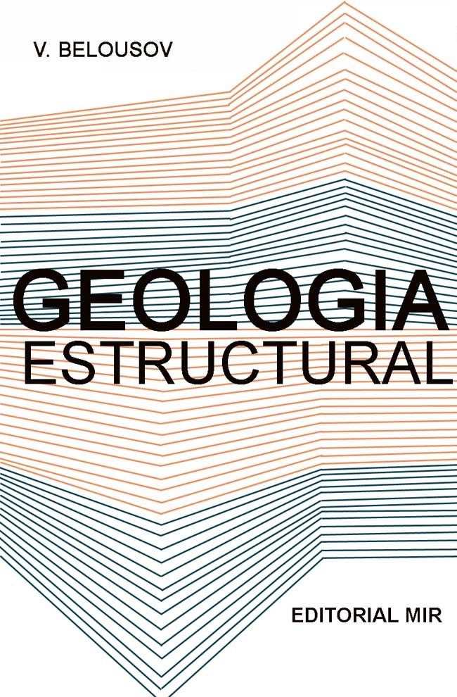 Geología Estructural 2 Edición V. Belousov PDF