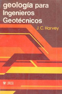 Geología para Ingenieros Geotécnicos 1 Edición J. C. Harvey - PDF | Solucionario