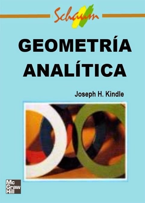 Geometría Analítica (Schaum) 1 Edición Joseph H. Kindle PDF