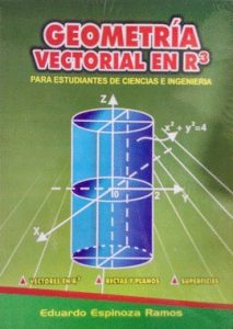 Geometría Analítica Vectorial en R3 1 Edición Eduardo Espinoza Ramos - PDF | Solucionario