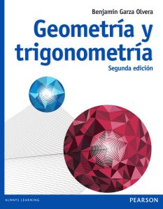 Geometría y Trigonometría 2 Edición Benjamin Garza Olvera - PDF | Solucionario