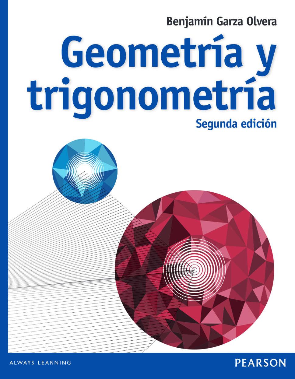 Geometría y Trigonometría 2 Edición Benjamin Garza Olvera PDF