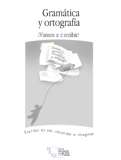 Gramática y Ortografía ¡Vamos a Escribir! 1 Edición Margarita P. Sierra PDF