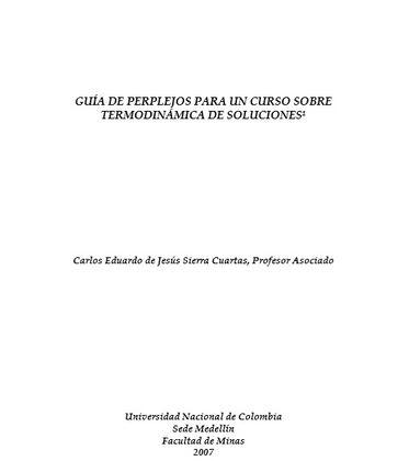 Guía de Perplejos Para un Curso Sobre Termodinámica de Soluciones 1 Edición Carlos Sierra PDF