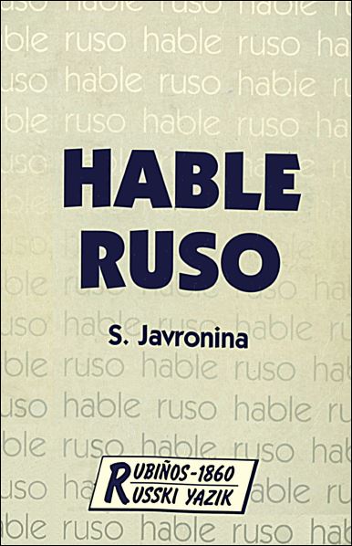 Hable Ruso 4 Edición S. Javronina PDF