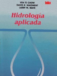 Hidrología Aplicada 1 Edición Ven Te Chow - PDF | Solucionario