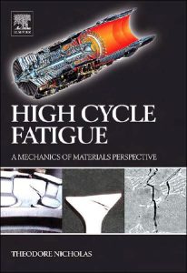High Cycle Fatigue: A Mechanics of Materials Perspective 1 Edición Theodore Nicholas - PDF | Solucionario