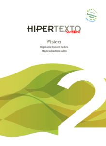 Hipertexto Física 2 1 Edición Olga Lucía Romero - PDF | Solucionario