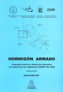 Hormigón Armado: Conceptos Básicos y Diseño de Elementos con Aplicación del Reglamento CIRSOC 201_2005 4 Edición Oscar Moller - PDF | Solucionario