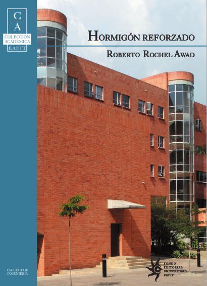 Hormigón Reforzado 1 Edición Roberto Rochel Awad PDF