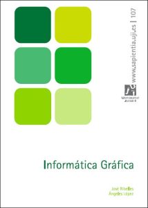 Informática Gráfica 1 Edición José Ribelles - PDF | Solucionario