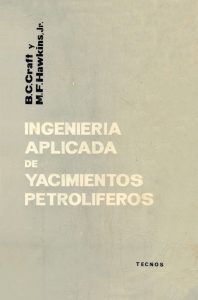 Ingeniería Aplicada de Yacimientos Petrolíferos 1 Edición B. C. Craft - PDF | Solucionario