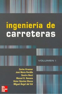 Ingeniería De Carreteras Vol.1 1 Edición Carlos Kraemer - PDF | Solucionario