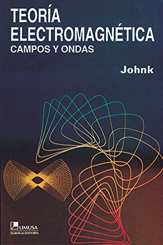 Ingeniería Electromagnética: Campos y Ondas 1 Edición Carl T. A. Johnk PDF