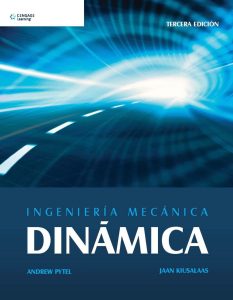 Ingeniería Mecánica: Dinámica 3 Edición Andrew Pytel - PDF | Solucionario