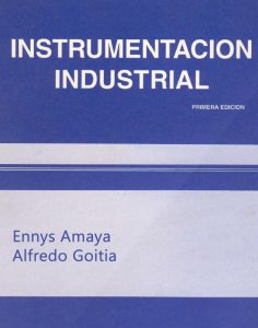 Instrumentación industrial 1 Edición Alfredo Goitia - PDF | Solucionario