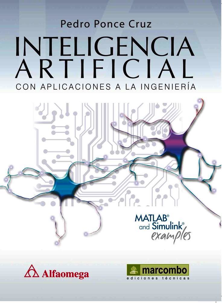 Inteligencia Artificial con Aplicaciones a la Ingeniería 1 Edición Pedro Ponce Cruz PDF