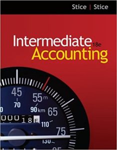 Intermediate Accounting 18 Edición James D. Stice - PDF | Solucionario