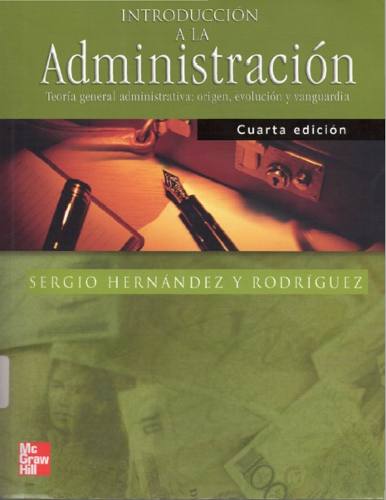 Introducción a la Administración 4 Edición Sergio Hernadez PDF