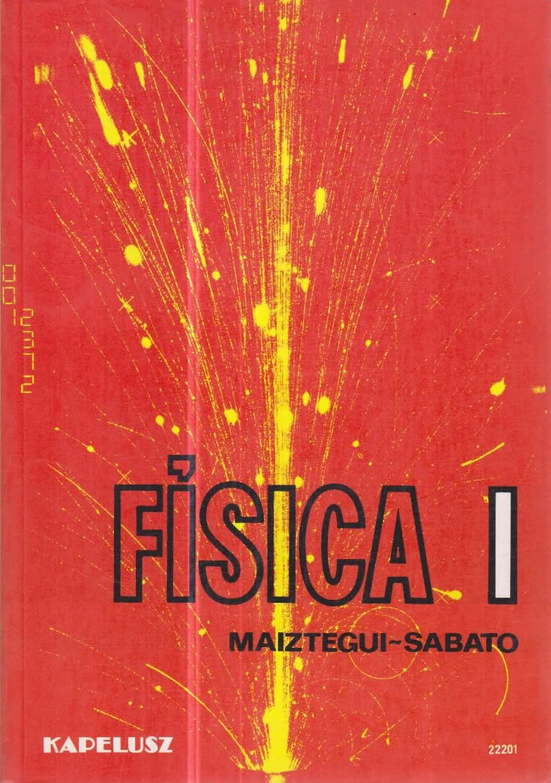 Introducción a la Física I 2 Edición Alberto P. Maiztegui PDF