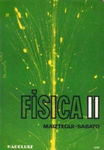 Introducción a la Física II 2 Edición Alberto P. Maiztegui - PDF | Solucionario