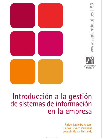 Introducción a la Gestión de Sistemas de Información en la Empresa 1 Edición Rafael Lapiedra PDF