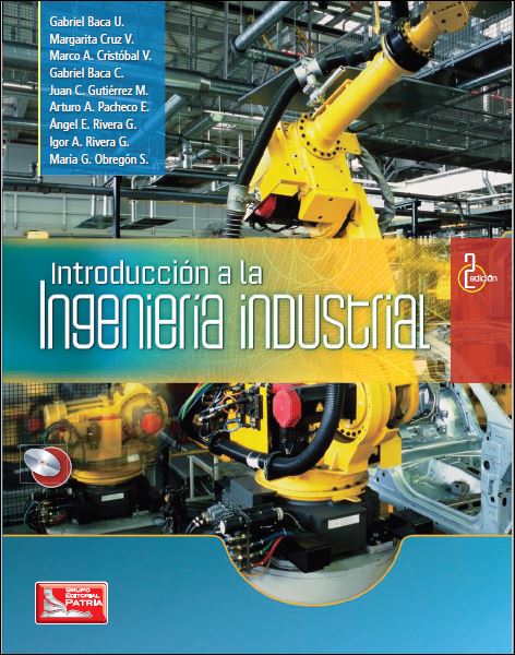 Introducción a la Ingeniería Industrial 2 Edición Gabriel Baca PDF
